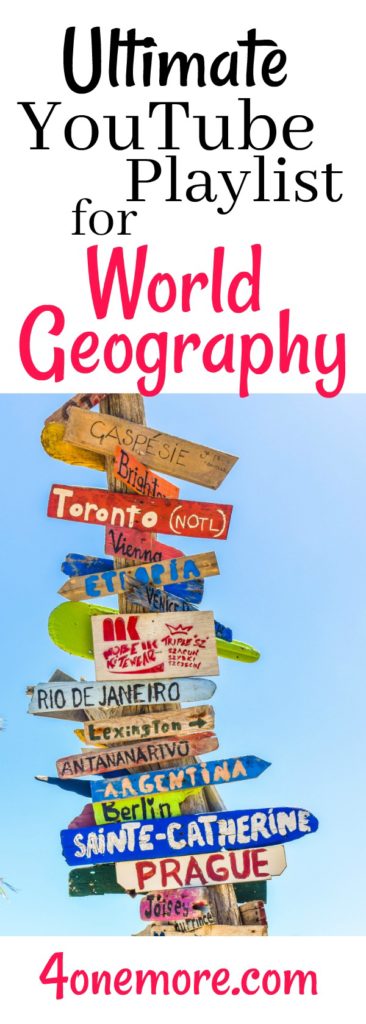 Teaching World Geography in your homeschool and need a resource list of appropriate YouTube videos? Grab this Playlist from 4onemore.com #homeschool #geography 