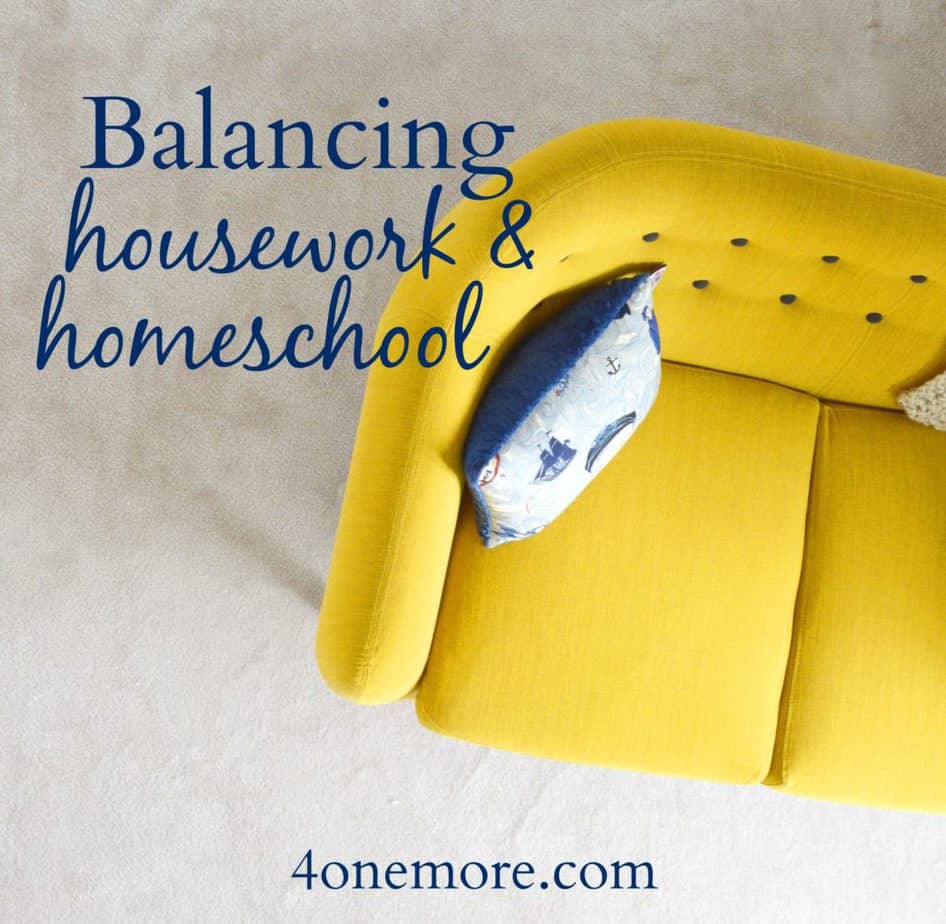 Balancing housework & homeschool | Strategies that work