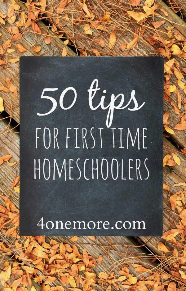 50 tips for first time homeschoolers