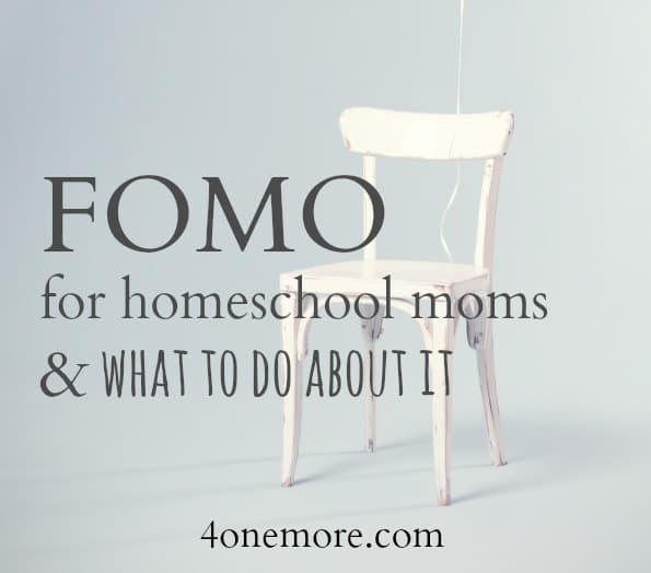 FOMO for homeschool moms