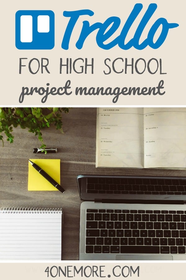 Here's how to use Trello to teach your homeschooled high schoolers about project management.