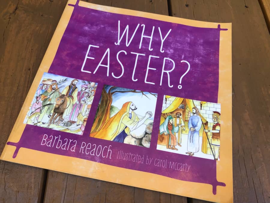 Why Easter? by Barbara Reach