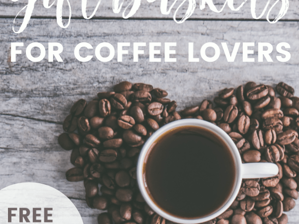 DIY Gift Baskets for Coffee Lovers