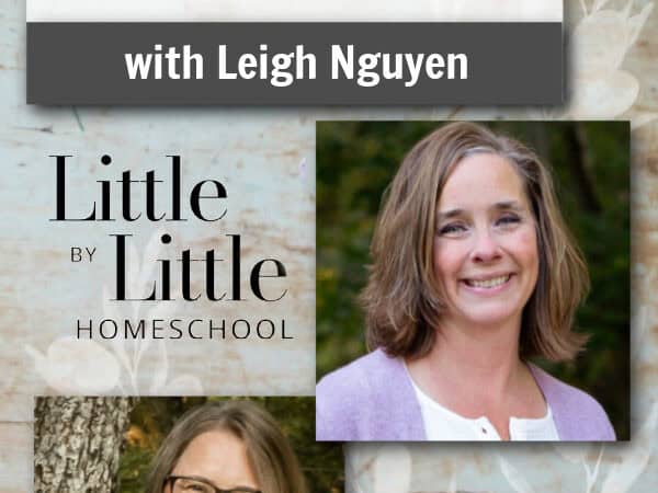 The Productive Homeschooler: Setting Up Your Day for Success with Leigh Nguyen