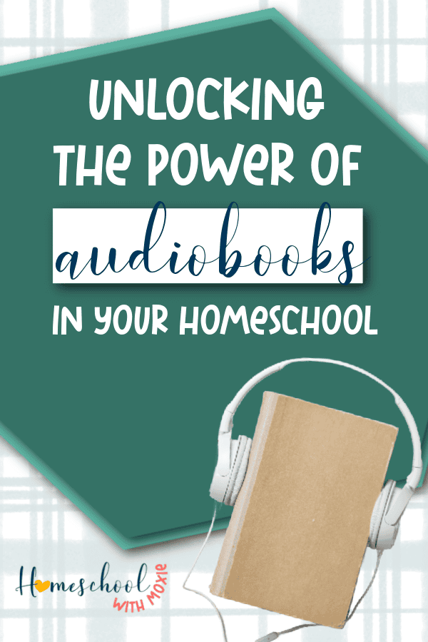 Audiobooks are not a lesser form of reading. Here are the benefits of using audiobooks in your homeschooling curriculum, even with dyslexics. 